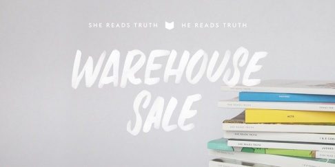 She Reads Truth Warehouse Sale