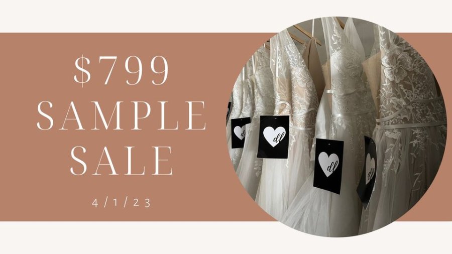 Dearly Loved Bridal Studio $799 Sample Sale