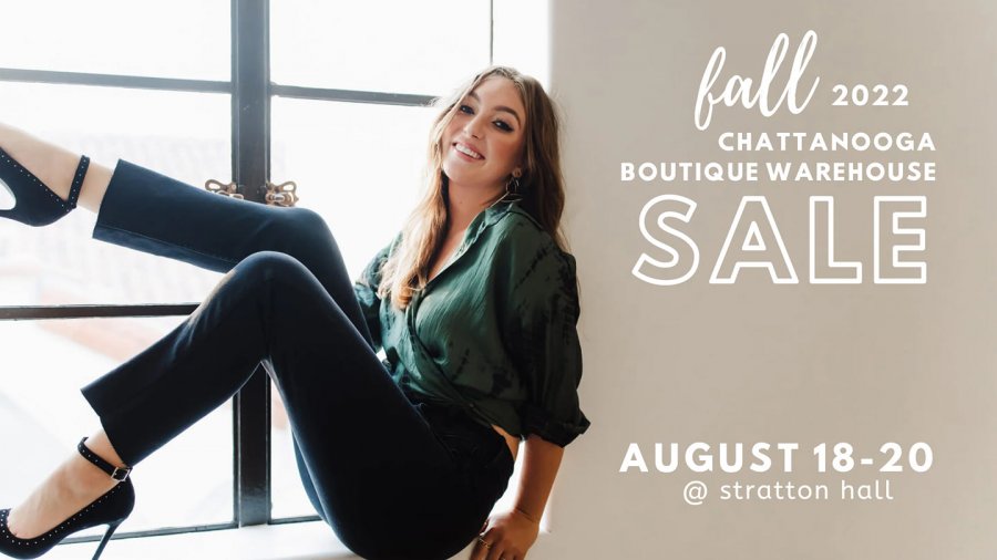 Fall 2022 Chattanooga Boutique Warehouse Sale