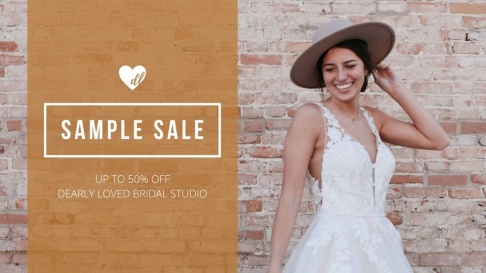 Dearly Loved Bridal Studio Sample Sale